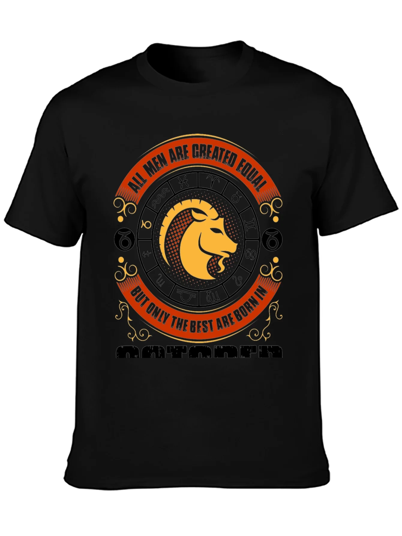 Zodiac Capricorn T-Shirt - All Men Are Created Equal