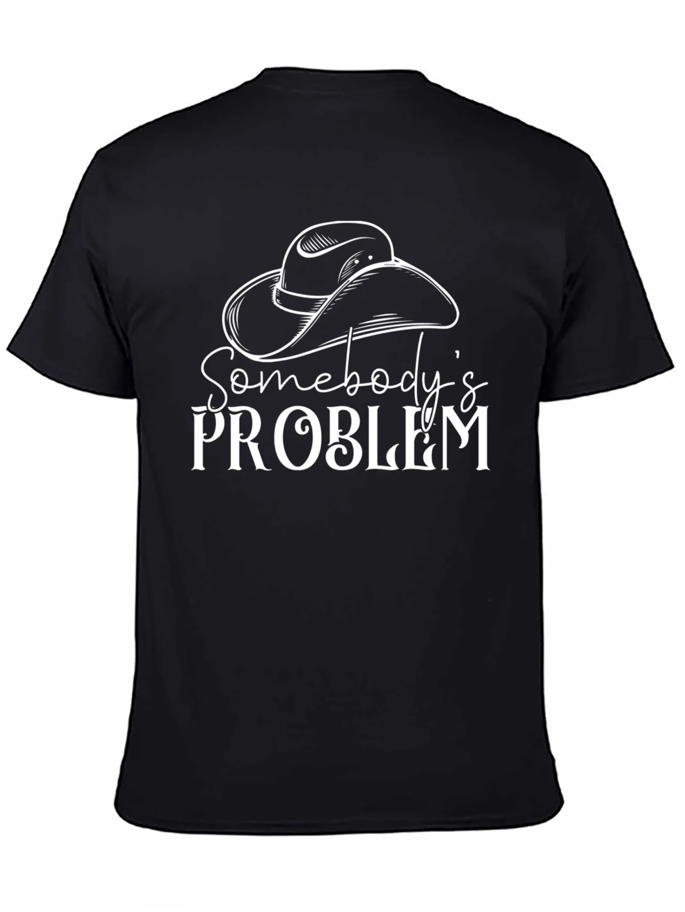 Somebodys Problem Graphic Tee - Black Cotton T-Shirt