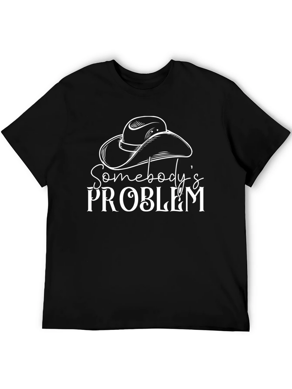 Somebodys Problem Graphic Tee - Black Cotton T-Shirt