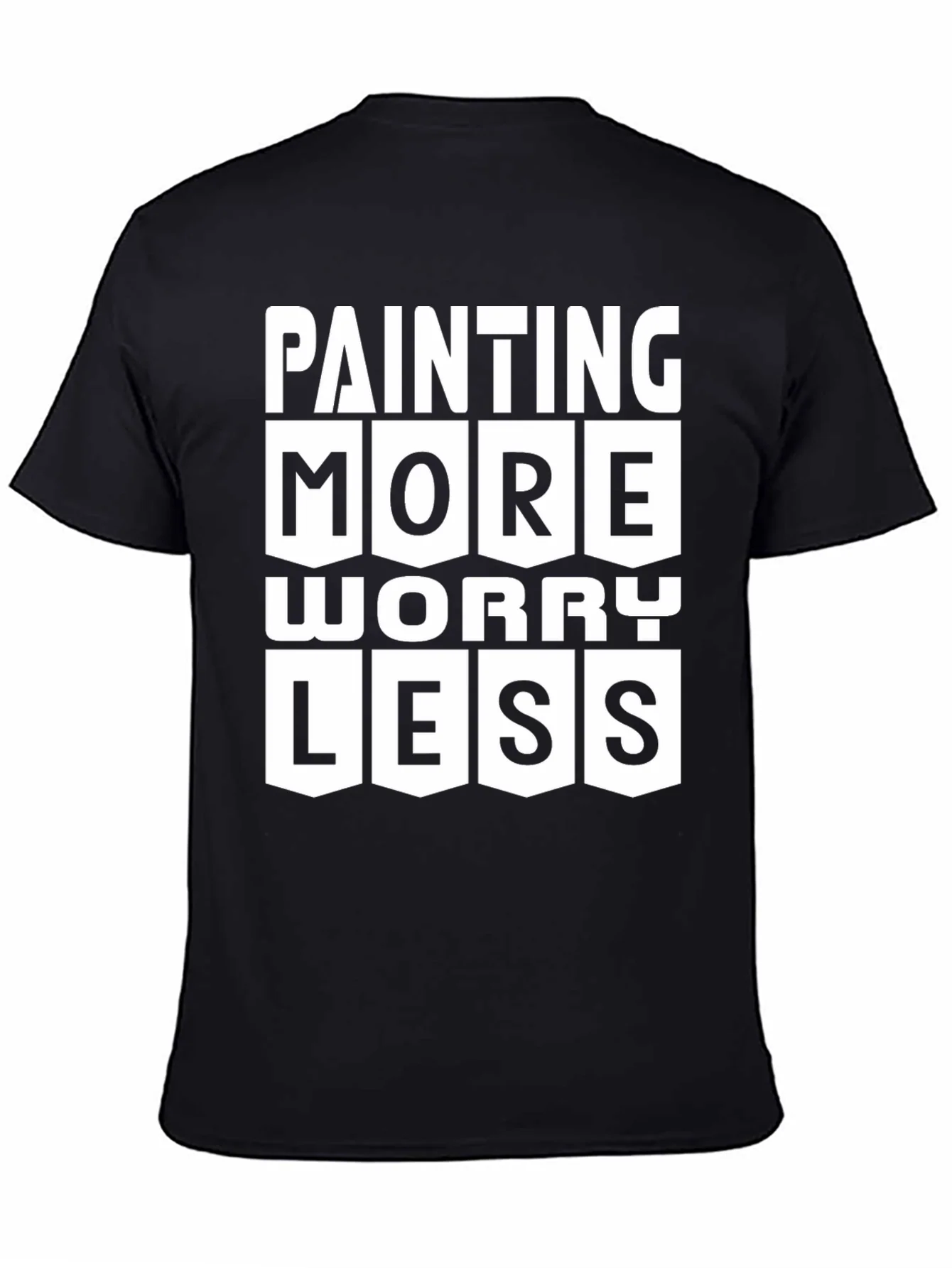 Painting More Worry Less Graphic T-Shirt