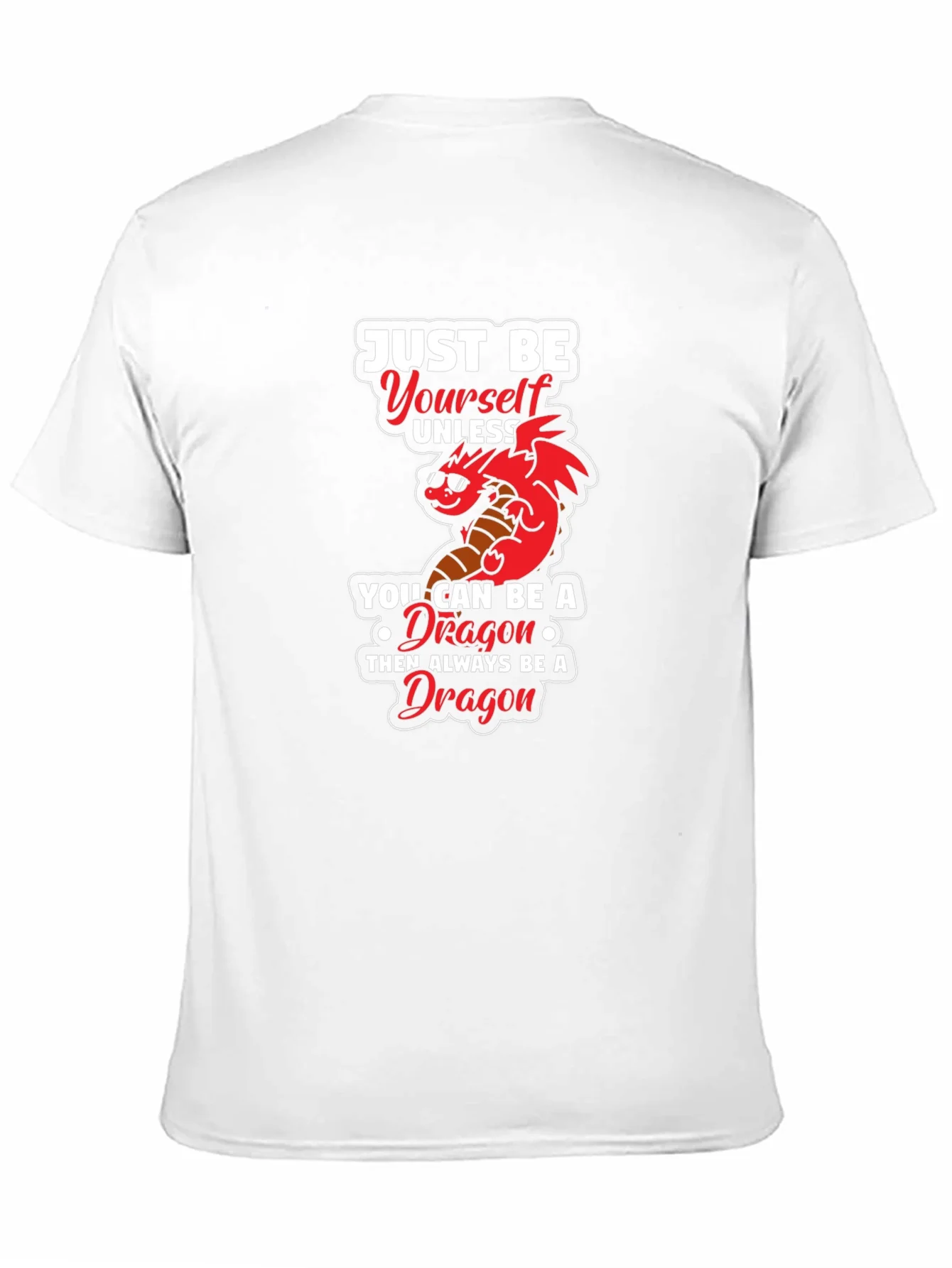 Just Be Yourself Dragon Graphic Tee