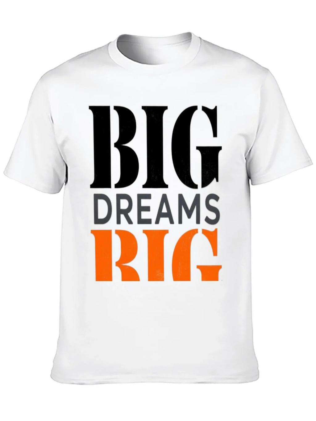 Big Dreams Big Goals Graphic T-Shirt