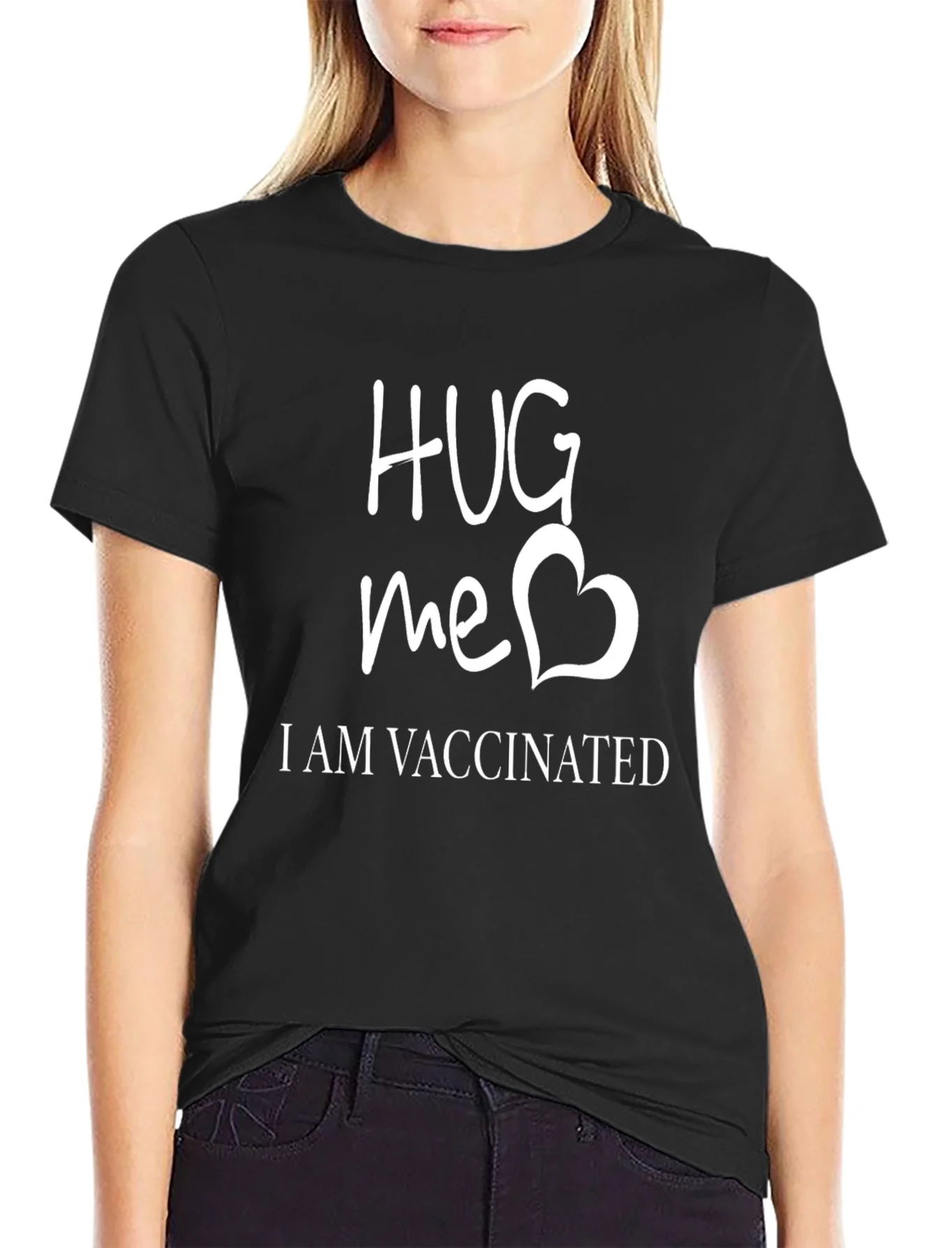 Hug Me Im Vaccinated T-Shirt - Funny Vaccine Tee
