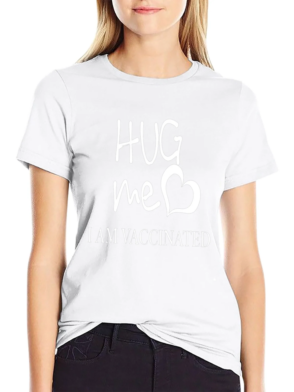 Hug Me Im Vaccinated T-Shirt - Funny Vaccine Tee