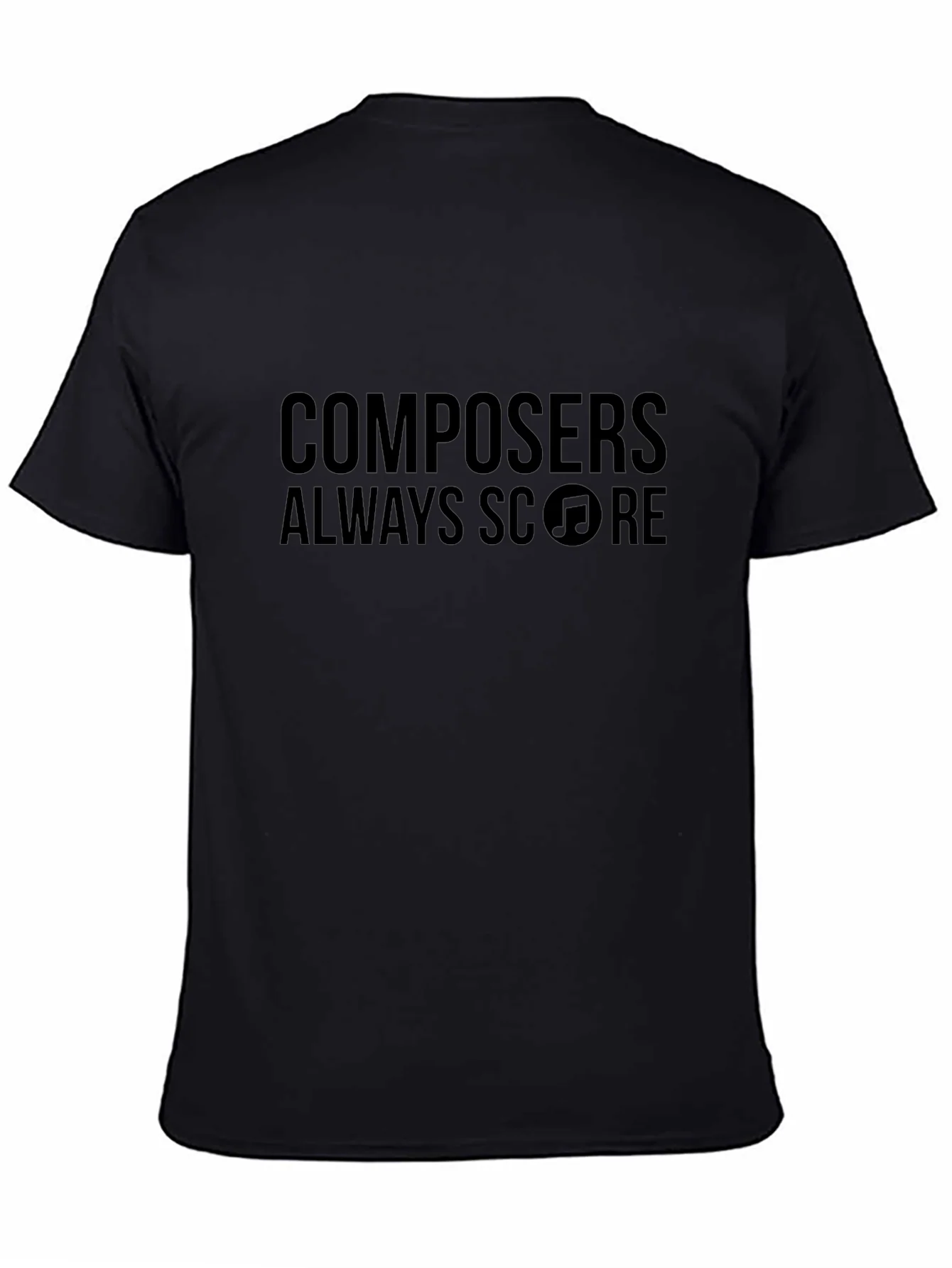 Composers Always Score Music T-Shirt