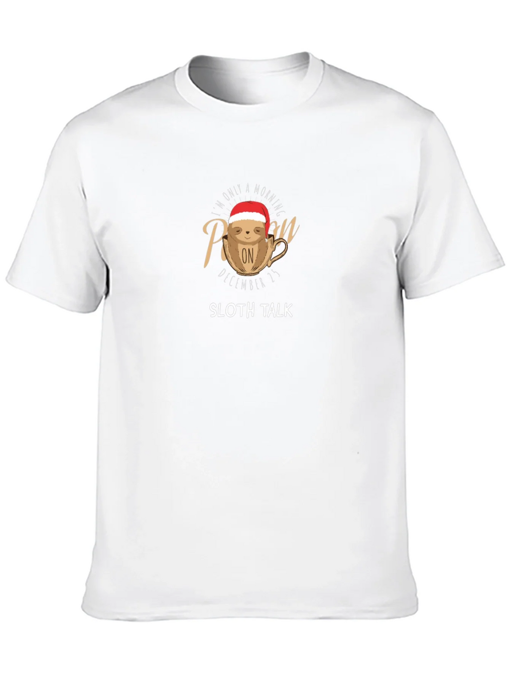 Morning Person Sloth Christmas T-Shirt