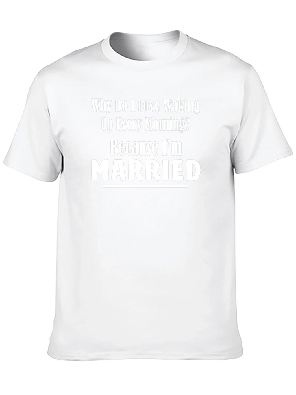 Married Life T-Shirt: Funny Husband Tee