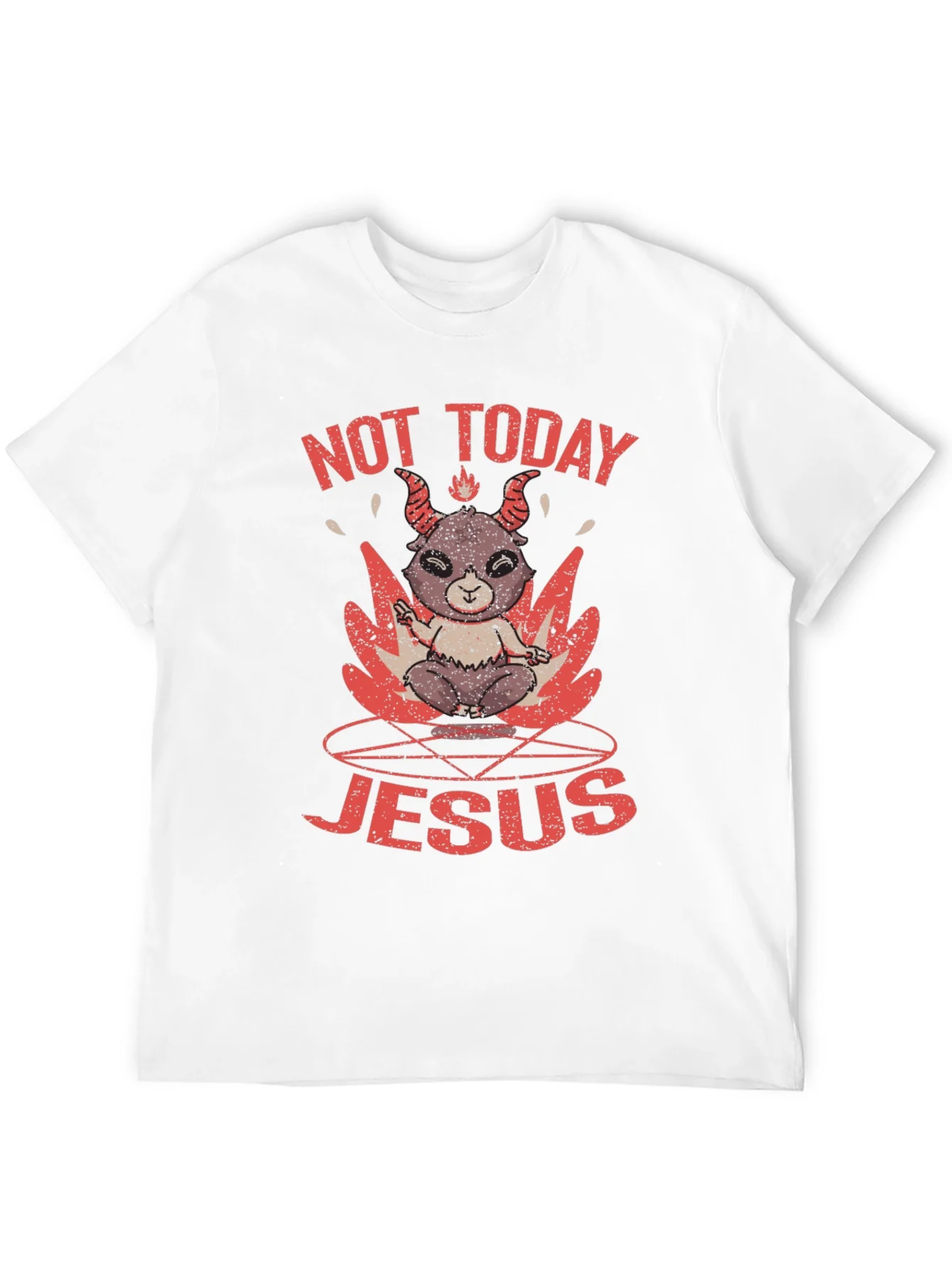 Not Today Jesus Graphic T-Shirt