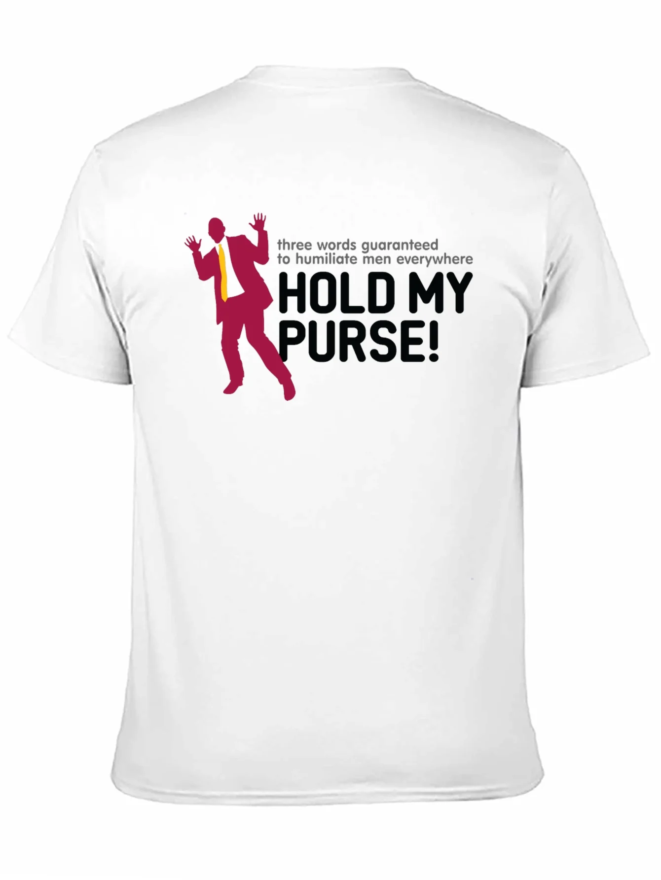 Hold My Purse Mens Graphic T-Shirt