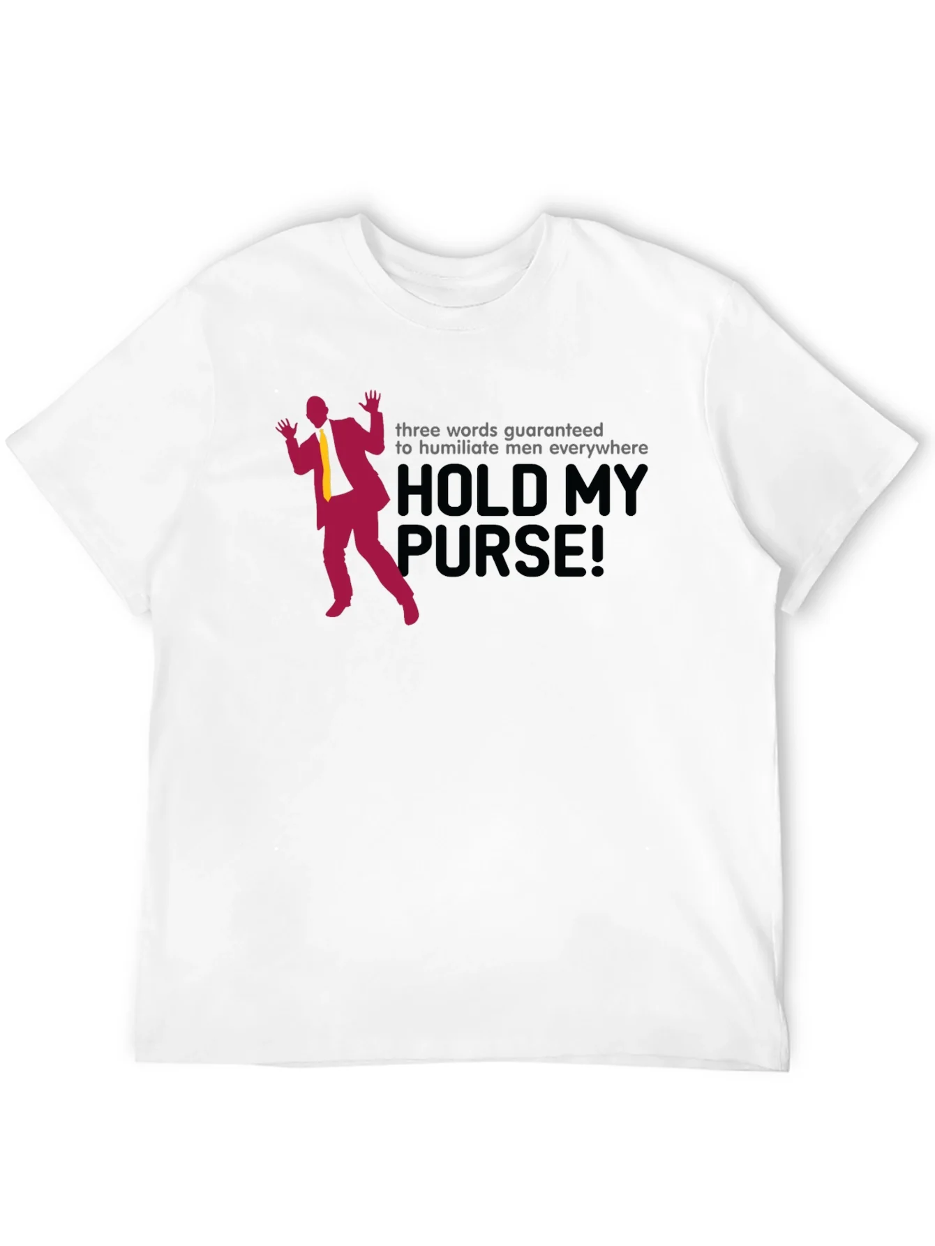 Hold My Purse Mens Graphic T-Shirt