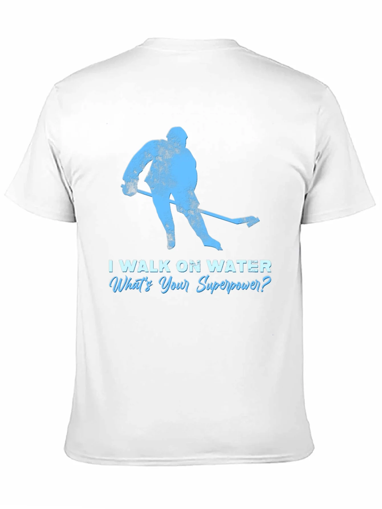 I Walk On Water Hockey T-Shirt - Superpower Tee