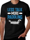 Less Talk More Paddling Graphic Tee