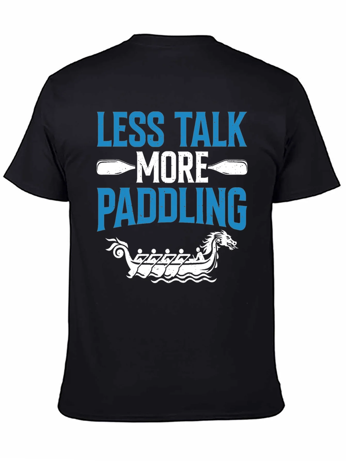 Less Talk More Paddling Graphic Tee