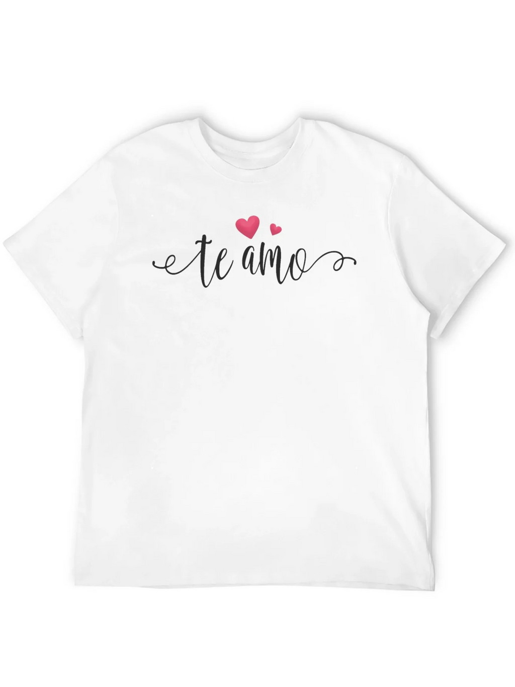 Te Amo T-Shirt Valentines Day Gift