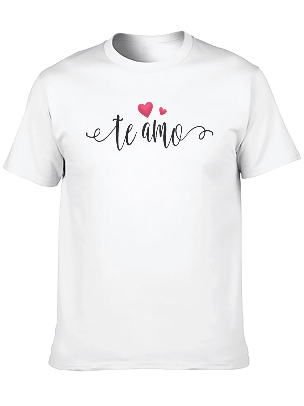 Te Amo T-Shirt Valentines Day Gift