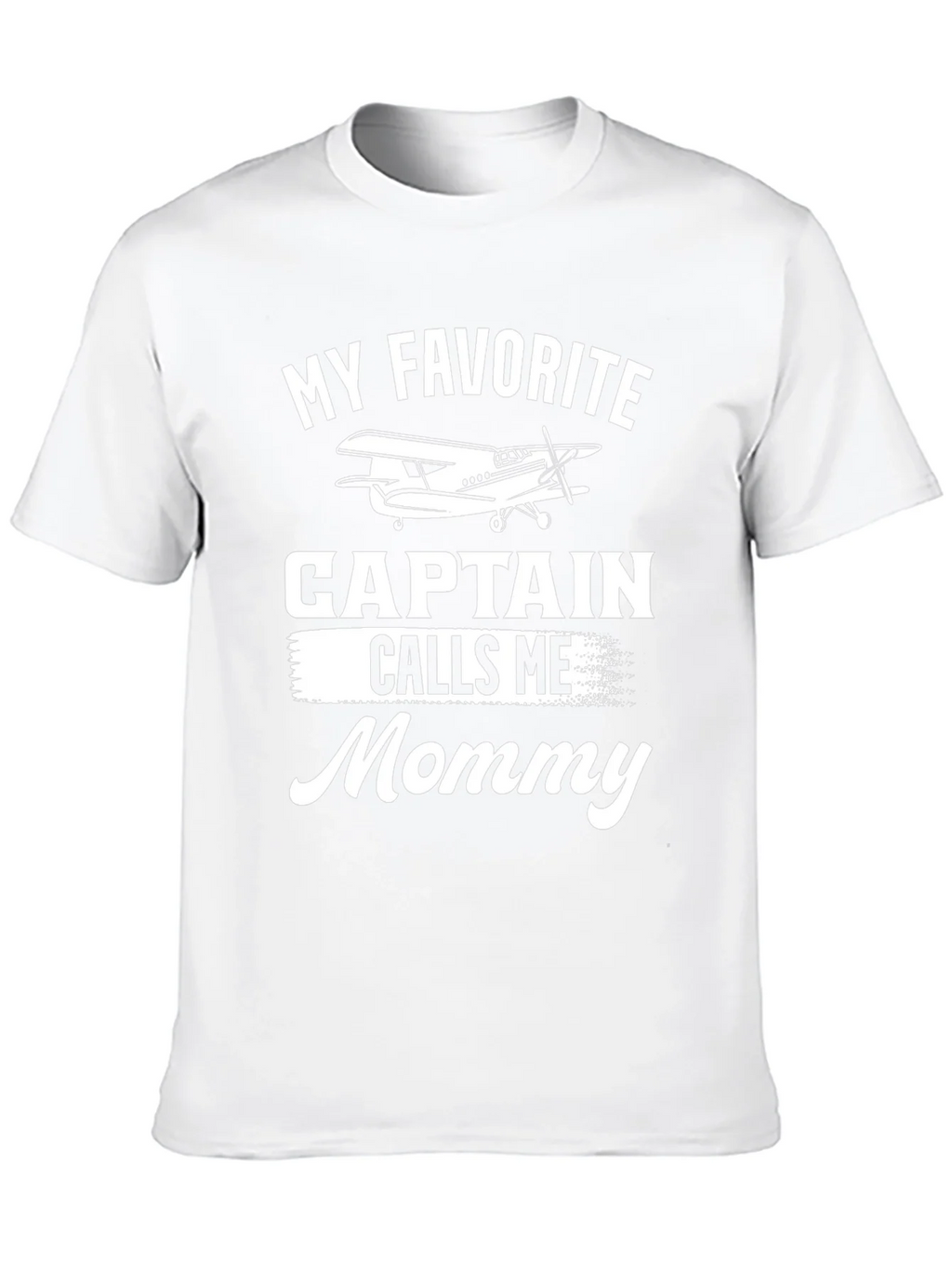 My Favorite Captain Calls Me Mommy T-Shirt