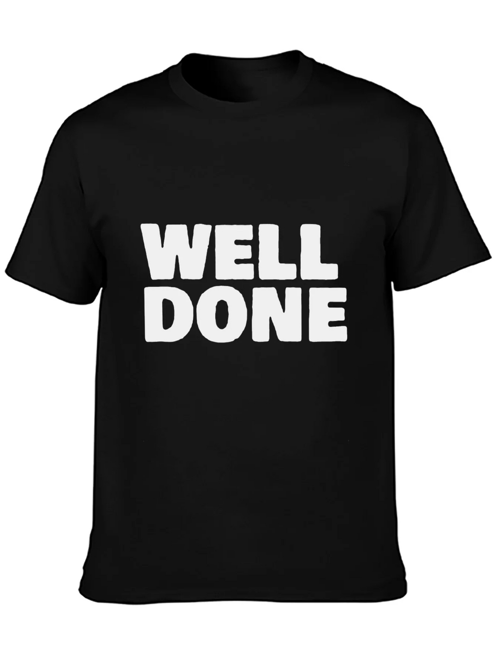 Well Done Graphic Tee - Black Cotton T-Shirt