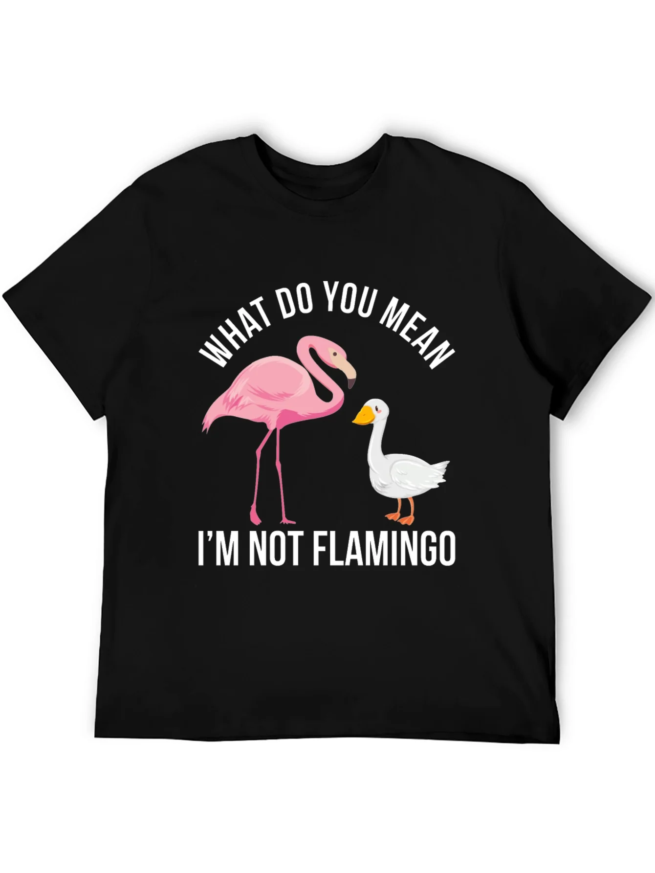 Funny Im Not Flamingo Graphic Tee