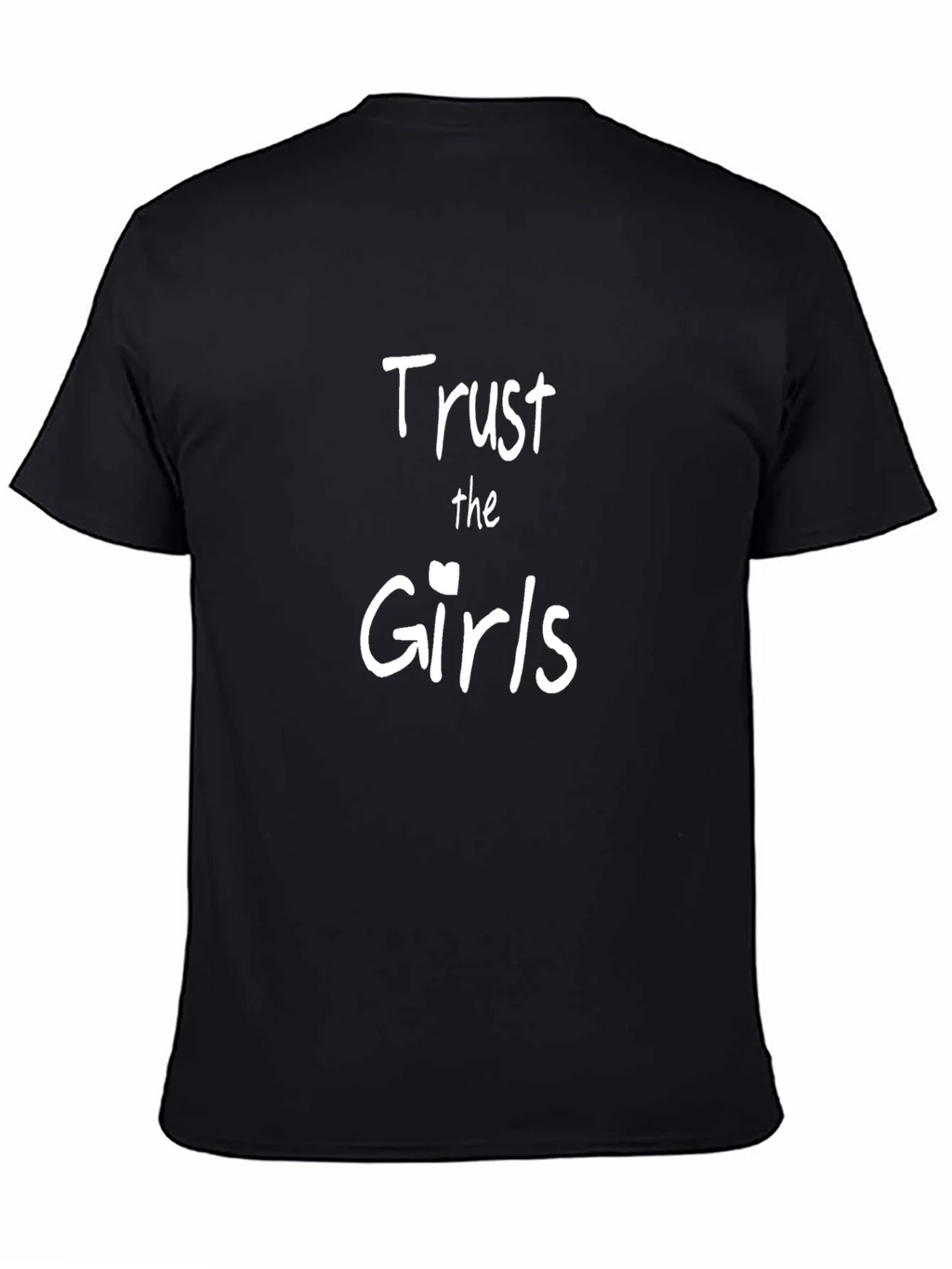 Trust The Girls Black Graphic Tee