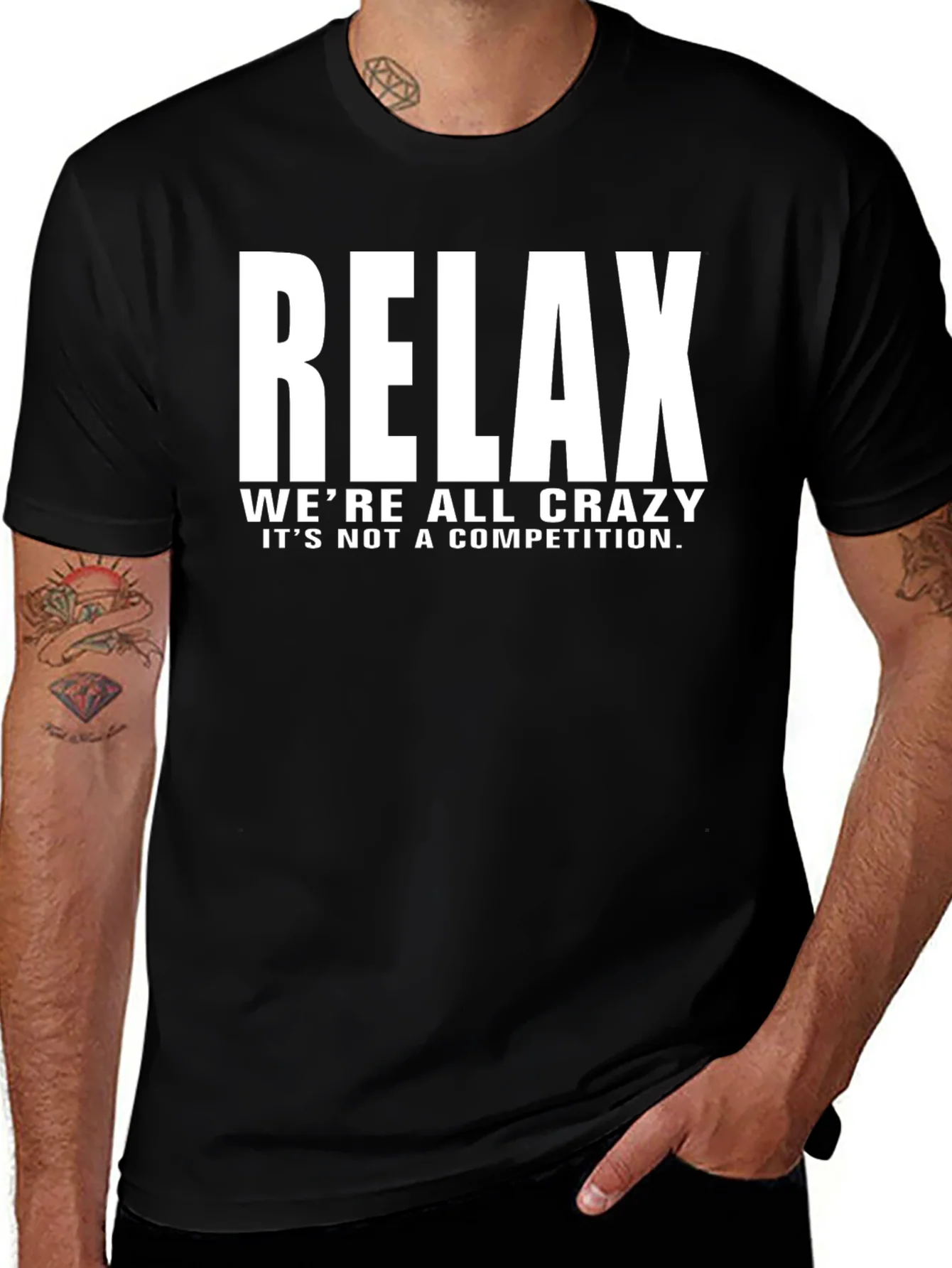 Relax Crazy Quote Black T-Shirt