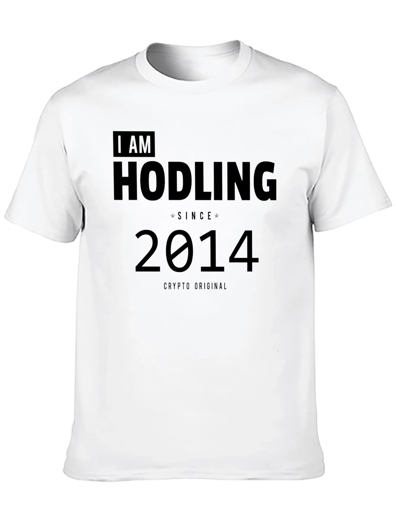 I Am Hodling Since 2014 Crypto T-Shirt