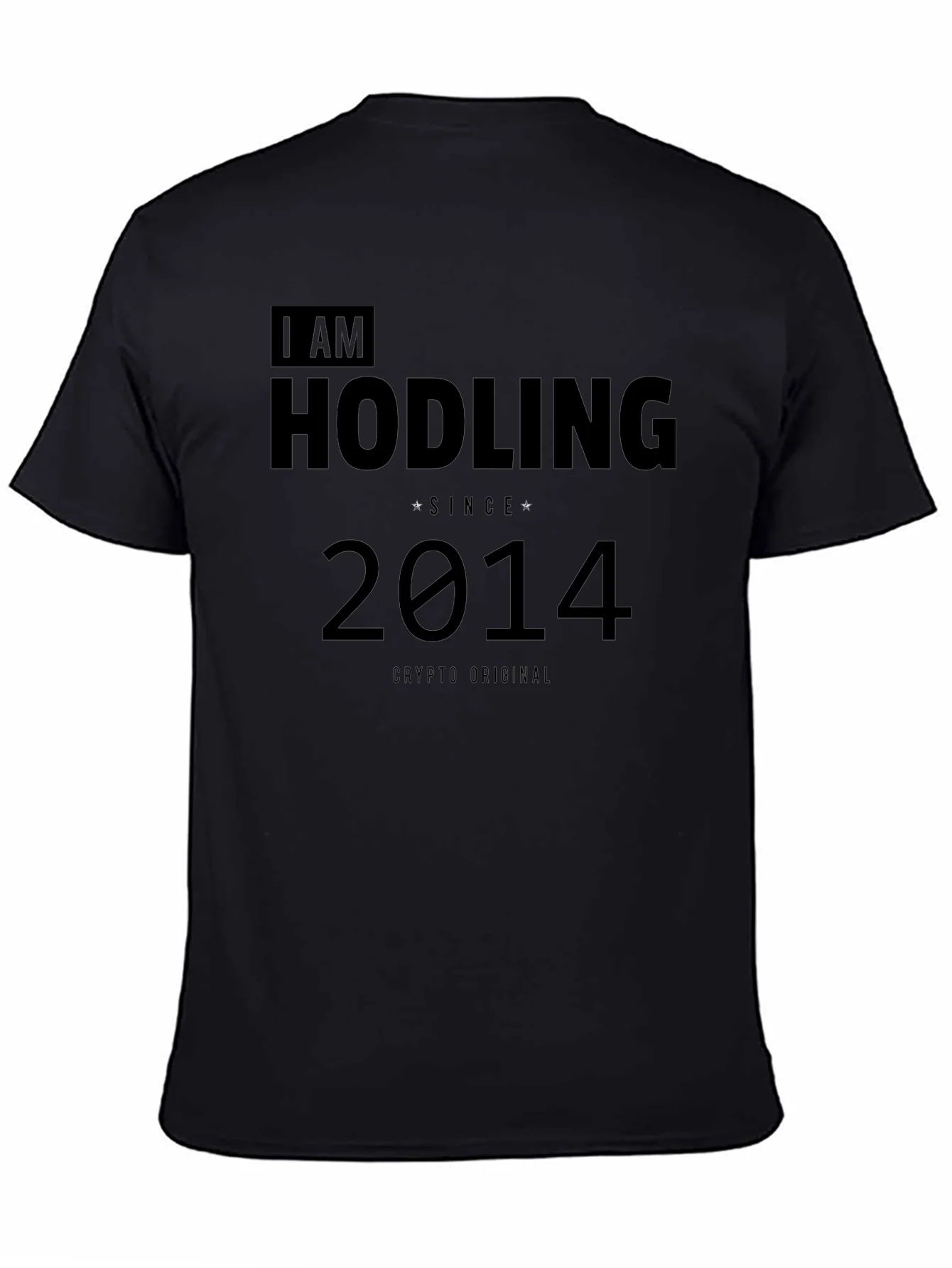 I Am Hodling Since 2014 Crypto T-Shirt